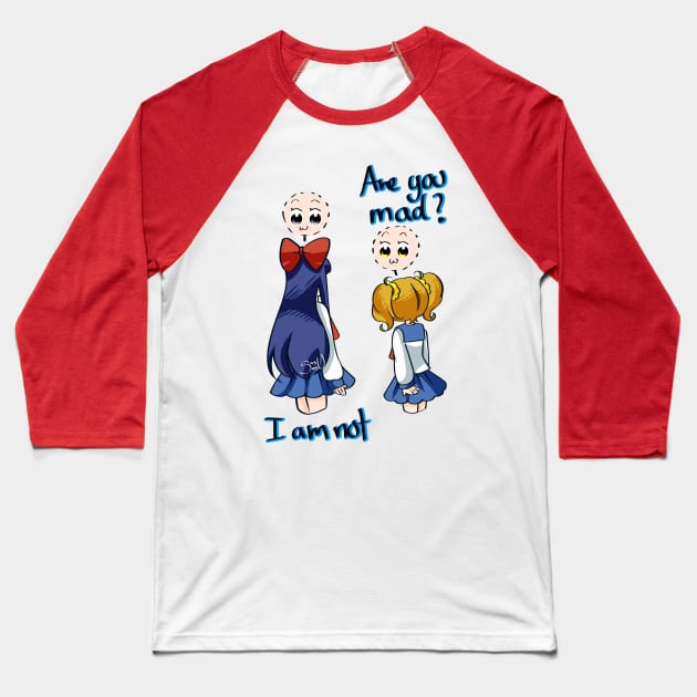 ARE YOU MAD? Baseball T-Shirt by Sagurin